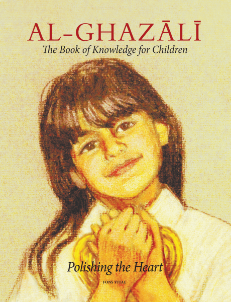 alghazalibookofknowledgeforchildren9781941610176